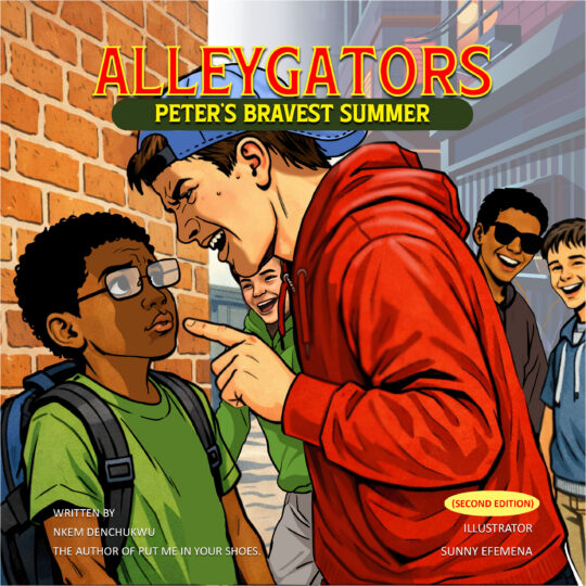Alley-Gators: Peter's Bravest Summer (Edition 2)